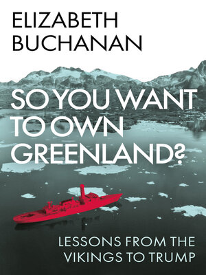 cover image of So You Want to Own Greenland?